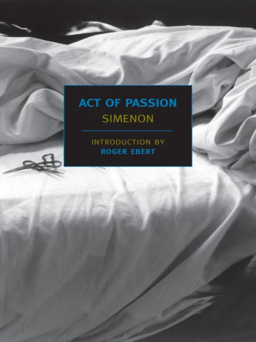 Title details for Act of Passion by Georges Simenon - Available